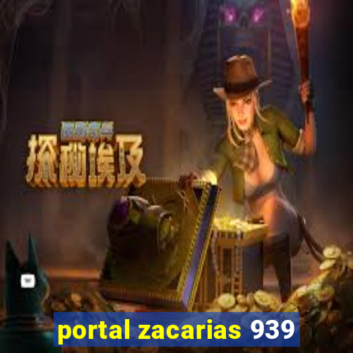 portal zacarias 939